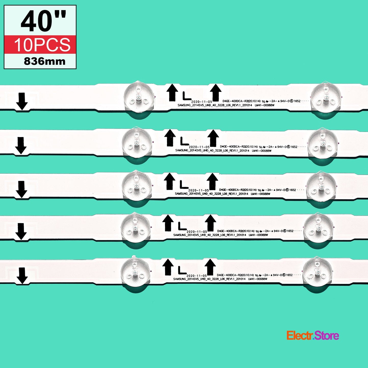 LED Backlight Strip Kits, 2014SVS_UHD_40_3228, BN96-30449A, BN96-30450A, D4GE-400DCA-R2, D4GE-400DCB-R2 (10 pcs/kit), for TV 40" SAMSUNG: UN40J6300, UE40H6500, UE40H6400, UE40H5000 2014SVS_UHD_40 40" D4GE-400DCA-R2 D4GE-400DCB-R2 LED Backlights Samsung Electr.Store