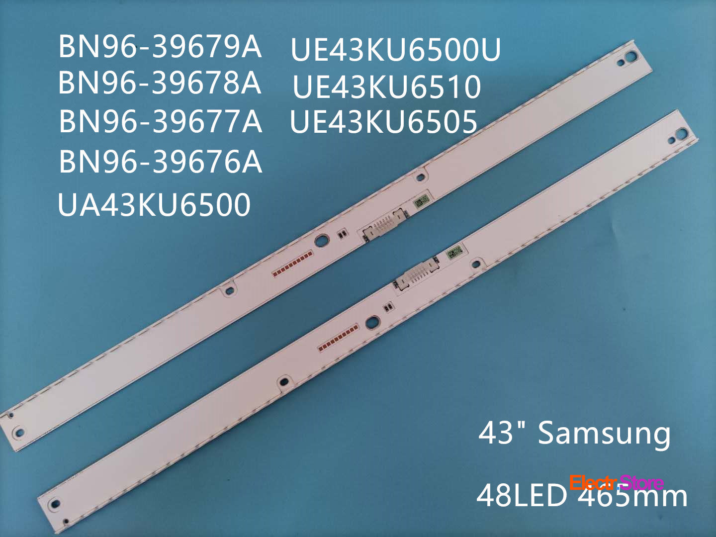 LED Backlight Strip Kits, BN96-39676A/39677A, V6ER_430SMA_LED48_R2/V6ER_430SMB_LED48_R2, 2X48LED (2 pcs/kit), for TV 43" 43" BN96-39676A BN96-39677A BN96-39678A BN96-39679A LED Backlights Samsung V6ER_430SMA_LED48_R2 V6ER_430SMB_LED48_R2 Electr.Store